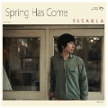 Spring Has Come [CD+Tickets]