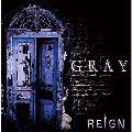 GRAY [CD+DVD]<初回限定盤>