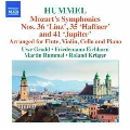 Hummel: Mozart's Symphonies No.36 "Linz", No.35 "Haffner" and No.41 "Jupiter"