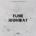 FUNK HIGHWAY (Special Edition)＜タワーレコード限定＞