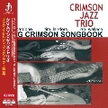 King Crimson Songbook Volume One<初回限定盤>