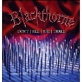 Blackthorne II: Don't Kill The Thrill: Previously Unreleased Deluxe Edition