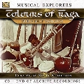Musical Explorers (Colours of Raga) [CD+DVD]