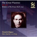 The Great Pianists Vol.13 - Harold Bauer