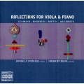 Reflections for Viola and Piano - Schuman, Hindemith, Britten, etc