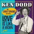 Love is Like a Violin:The Early Singles and More…