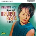 The Very Best Of Maureen Evans - Embassies & Orioles 1958-1962