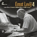 Ernst Levy Vol.4 - Forgotten Genius - A Selection of Unpublished Concert and Studio Recordings