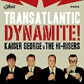 Transatlantic Dynamite