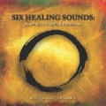 Six Healing Sounds