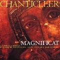 Magnificat / Chanticleer