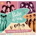 Baby It's You - Girl Groups Of The 50s & 60s