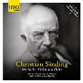 クリスチャン・シンディング: ヴァイオリンとピアノのための作品集