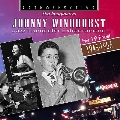 Imaginative Johnny Windhurst (His Finest, 1945-1956)