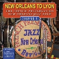 New Orleans To Lyon Vol 1