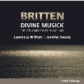 Britten: Divine Musick - The Late Works for Tenor and Harp