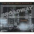 Golden Age Of Broadway Musicals 1919-1946