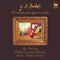 Handel: 16 Concertos pour Orgue et Orchestre