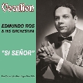 Rare Transcription Recordings of the 1950s: Si Senor