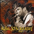 The Long John Baldry Trio: Live