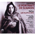 Massenet: Le Portrait de Manon; Berlioz: Les Nuits d'Ete