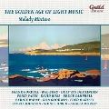 The Golden Age of Light Music - Melody Mixture