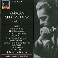 Karajan Spectacular Vol.5