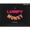 Lumpy Money Project/Object