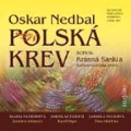 O.Nedbal: Polska Krev (Polish Blood)