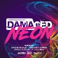 Damaged Neon