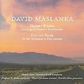 D.Maslanka: Desert Roads, David's Book / Stephen Steele(cond), Illinois State University Wind Symphony, David Gresham(cl), David Collier(perc)