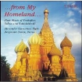 From My homeland - Flute Music of Prokofiev, Tsibin, et al