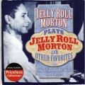 Plays Jelly Roll Morton And Other Favorites