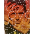 Crazy Love : Limited Edition [2CD+DVD]<限定盤>