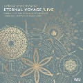 Eternal Voyage - Live