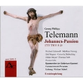 G.P.Telemann: Johannes-Passion (1733 TWV.5-18)