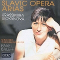 Slavic Opera Arias - Tchaikovsky, P.Hadjiev, Borodin, etc