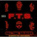 FULL TIME SOLDIERS(20TH ANNIVERSARY EDITION)