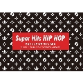 Super Hits HIP HOP -EXCLUSIVE 90's MIX-