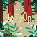 Jazzoo. Vol. 1 & 2