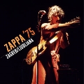 Zappa '75: Zagreb / Ljubljana