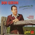 Oh Lonesome Me - Singles Collection 1956-1962