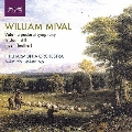 ウィリアム・ミヴァル: 管弦楽作品集