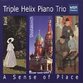 A Sense of Place - Ravel, Sheng, etc / Triple Helix Trio