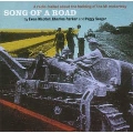 Song Of A Road (On Roadbuilders)
