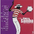 A Historia Do Nosso Samba Vol.3