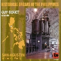 Historical Organs of the Philippines - San Agustin