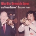 Wild Bill Davison In Japan
