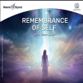 Remembrance Of Self With Hemi-sync(R)