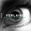 Verlaine: Symbolist Poets and the French Melodie